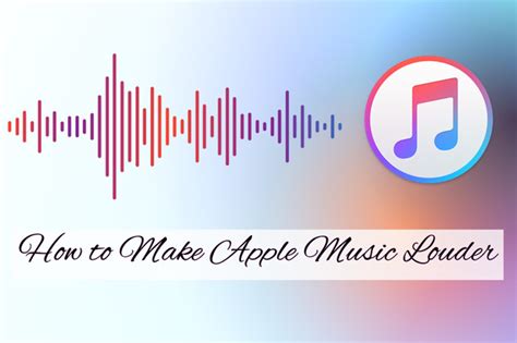 how to make your Apple Music louder without compromising the sound quality