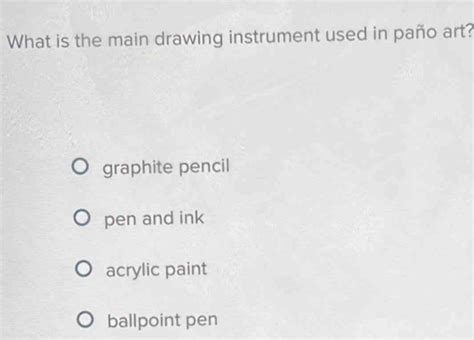 What Is the Main Drawing Instrument Used in Paño Art, and the Rich Tapestry of Its Techniques